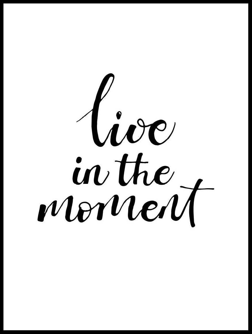 live-in-the-moment-laugh-every-day-love-beyond-words-carviell